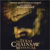 The Texas Chainsaw Massacre (2003) (Original Motion Picture Soundtrack) Cover Image